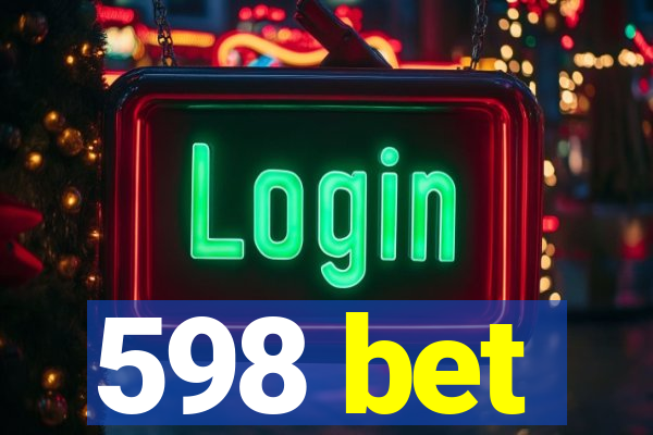 598 bet